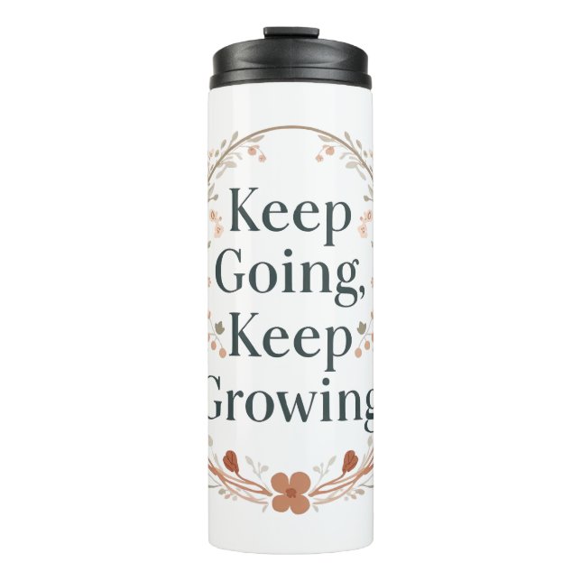 Minimalist Floral Wreath Positive Affirmation Thermal Tumbler (Front)