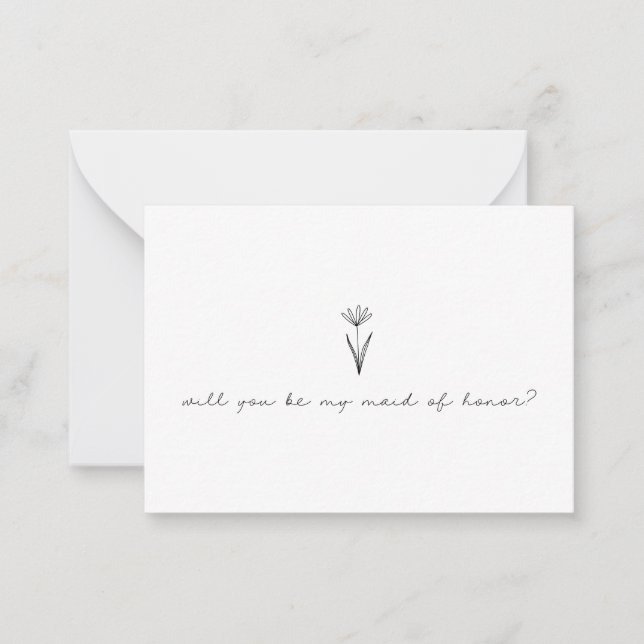 Minimalist Flower Be My Maid of Honour Cursive  Card (Front)
