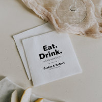Minimalist Formal Eat Drink We're Married Wedding 