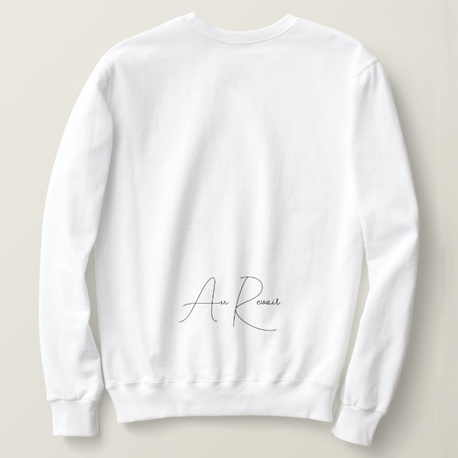 Minimalist French Script  Sweatshirt (Design Back)
