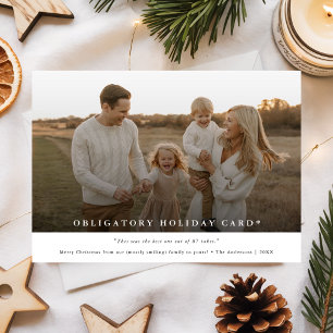Minimalist Funny Family Photo Obligatory Christmas Holiday Card