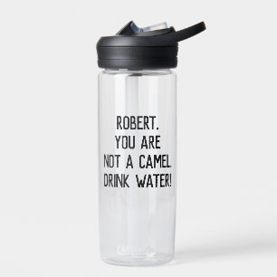 Minimalist Funny Quote Drink Water with A Name Bottle