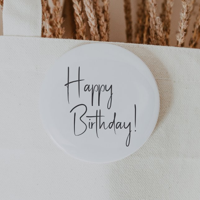Minimalist Gender Neutral Happy Birthday 6 Cm Round Badge (Creator Uploaded)