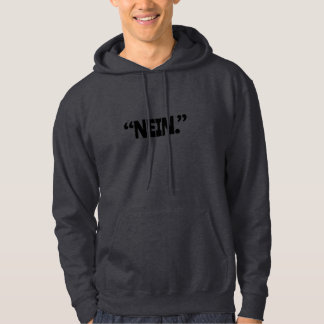 Minimalist German “NEIN.” T-Shirt Hoodie