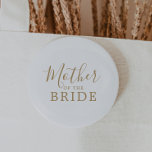 Minimalist Gold Mother of the Bride Bridal Shower 6 Cm Round Badge<br><div class="desc">This minimalist gold mother of the bride bridal shower button is perfect for a simple wedding shower. The modern romantic design features classic gold and white typography paired with a rustic yet elegant calligraphy with vintage hand lettered style. Customisable in any colour. Keep the design simple and elegant, as is,...</div>