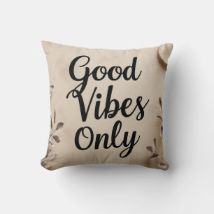 Minimalist Good Vibes Only Cushion