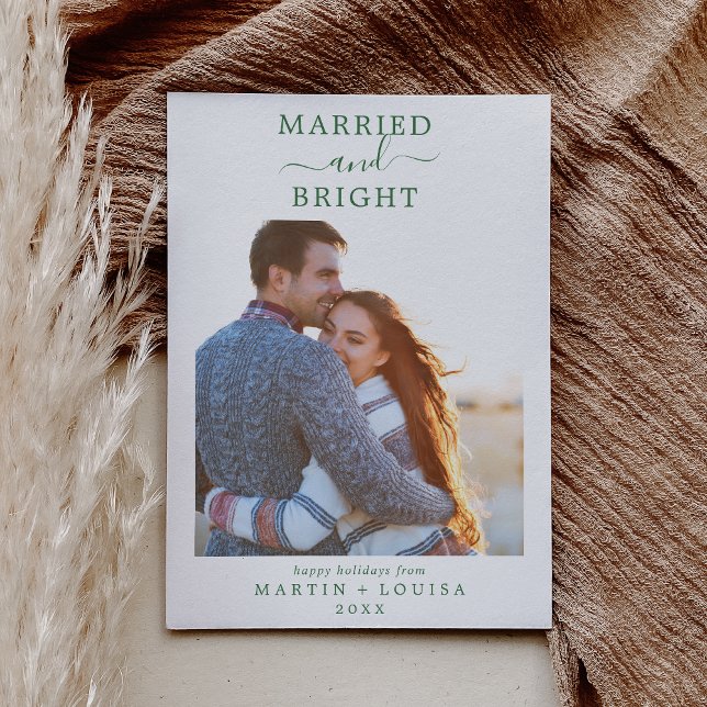 Minimalist Green Married and Bright Newlywed Photo Holiday Card (Creator Uploaded)