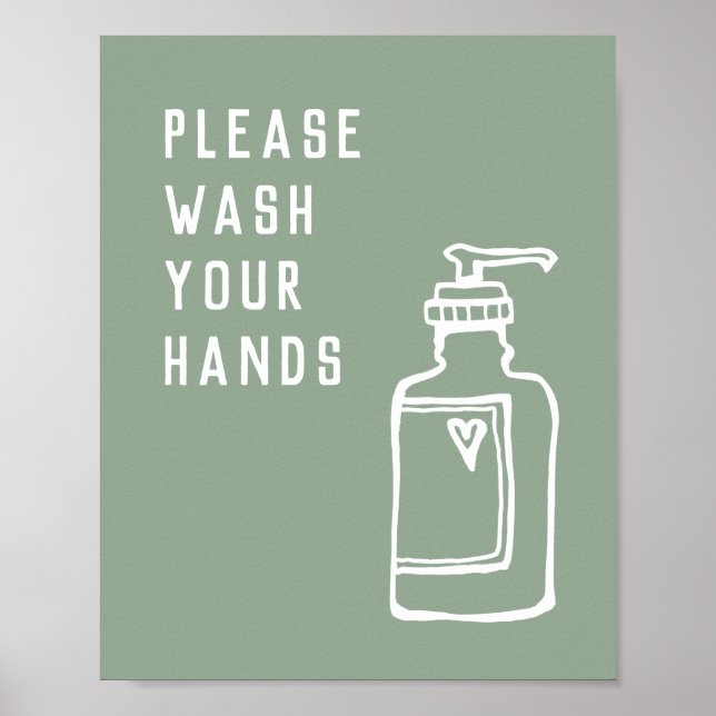 Minimalist Green Please Wash Your Hands Soap Poster (Front)