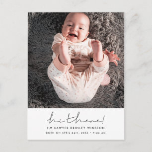 Minimalist handwritten Hi there new baby photo Postcard