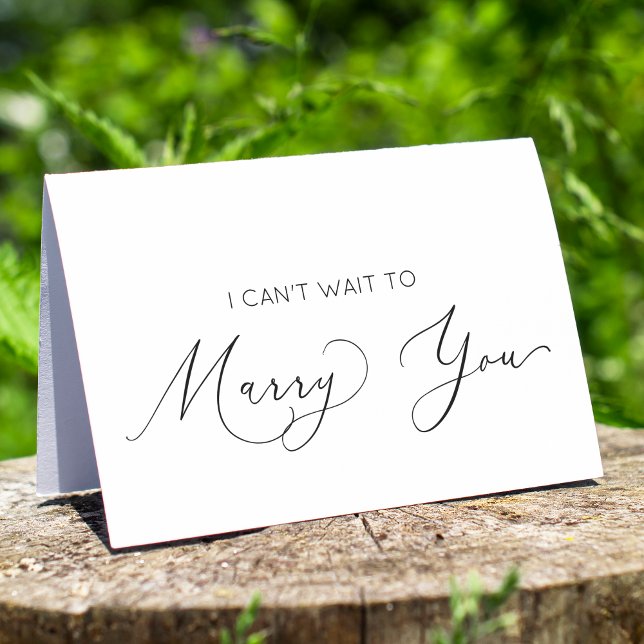Minimalist I Can't Wait to Marry You Wedding Card (Creator Uploaded)