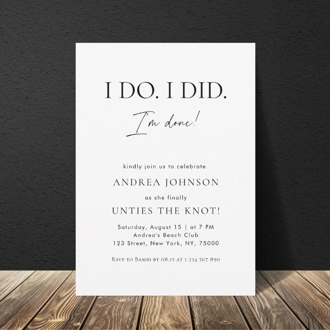 Minimalist I Do I Did I'm Done Divorce Party Invitation (Creator Uploaded)