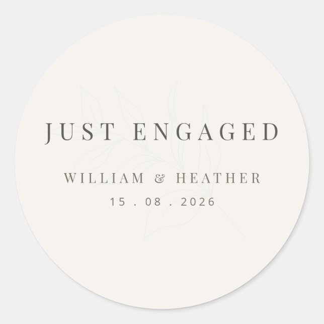 Minimalist ‘Just Engaged’ Botanical Warm White Classic Round Sticker (Front)