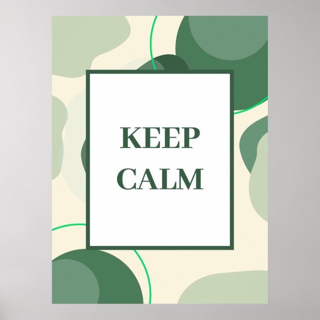 Minimalist "Keep Calm" Sage Green Abstract Art  Poster (Front)