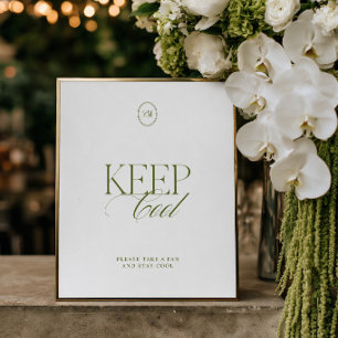 Minimalist Keep Cool Olive Green Wedding Sign