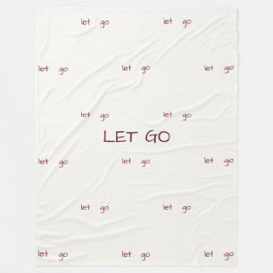 Minimalist "Let Go" Affirmation Pattern Fleece Blanket