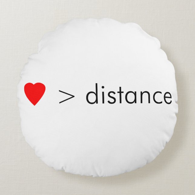 minimalist "love is greater than distance"  quote round cushion (Front)