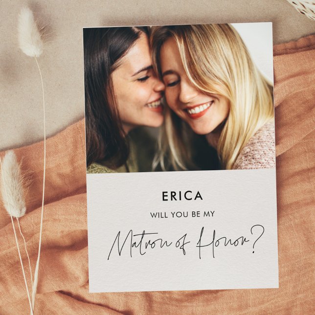 Minimalist Matron of Honour proposal photo card (Creator Uploaded)
