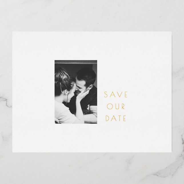 Minimalist Modern Gold Foil Photo Save the Date  Invitation Postcard (Front)