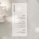 Minimalist Modern Script Font Wedding Menu Card<br><div class="desc">Designed to coordinate with our Minimalist All In One Collection, this customisable matching wedding menu card features a clean and simple layout, with modern font. For more advanced customisation of this design, e.g. changing layout, font or text size please click the "CUSTOMIZE" button above. Please contact me for any questions!...</div>