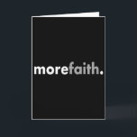 Minimalist More Faith Christian Jesus Believe God  Card<br><div class="desc">Minimalist More Faith Christian Jesus Believe God</div>