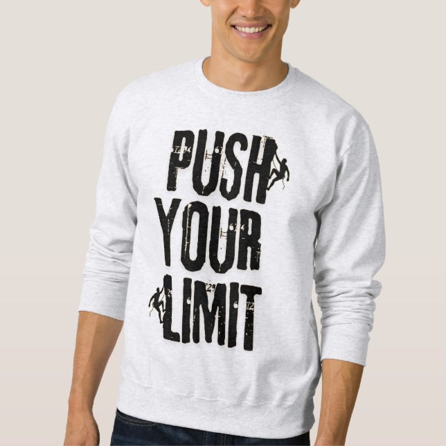 Minimalist Motivational Quote  Sweatshirt (Front)