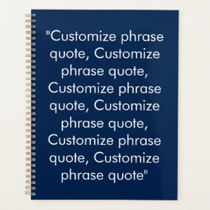 Minimalist navy blue and white custom text quote planner