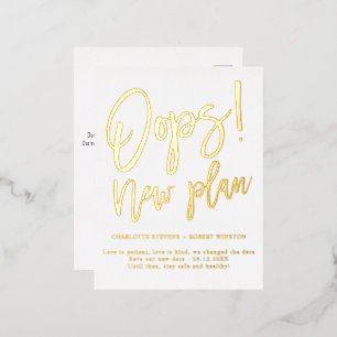 Minimalist new plan wedding change the date  foil invitation postcard