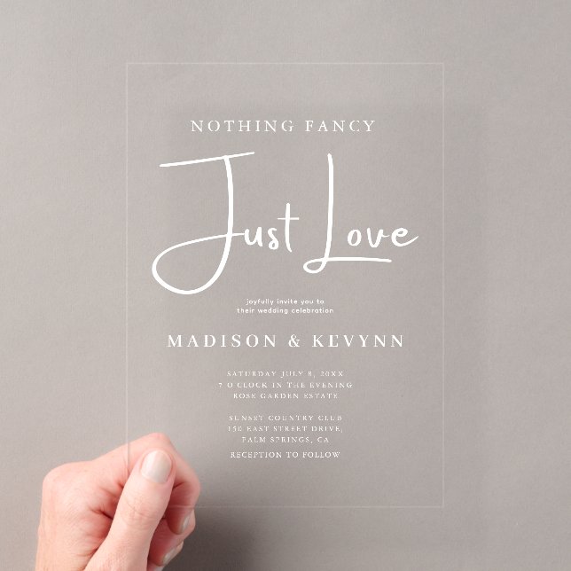 Minimalist Nothing Fancy Just Love Wedding Acrylic Invitations (Insitu (Handheld))