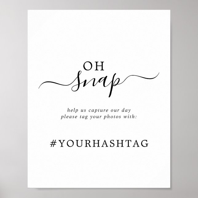Minimalist Oh Snap Wedding Hashtag Sign (Front)