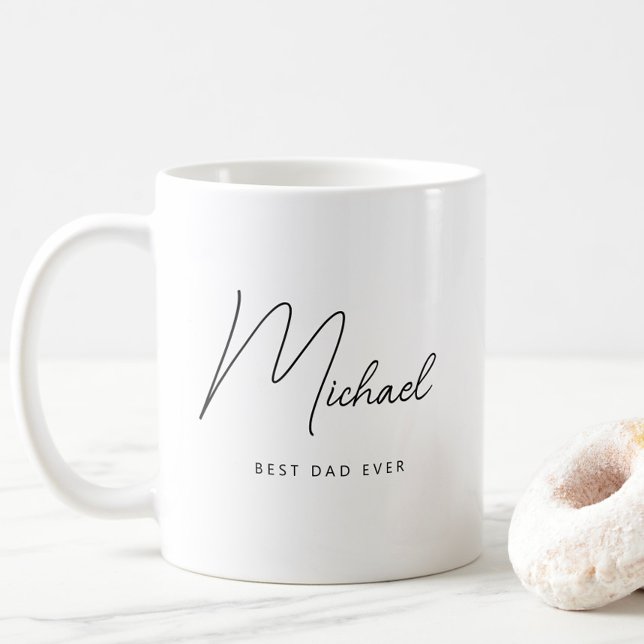 Minimalist Personalised Best Dad Ever Coffee Mug (Simple Modern Personalized Best Dad Ever Mug, Mug with Name, Father's Day Gift, Classic Script)