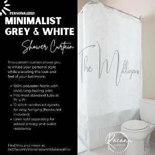 Minimalist Personalised Grey and White  Shower Curtain