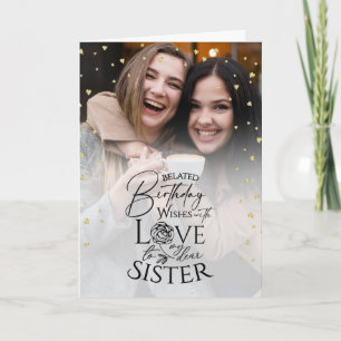 Minimalist Photo Belated Birthday Keepsake Sister Card