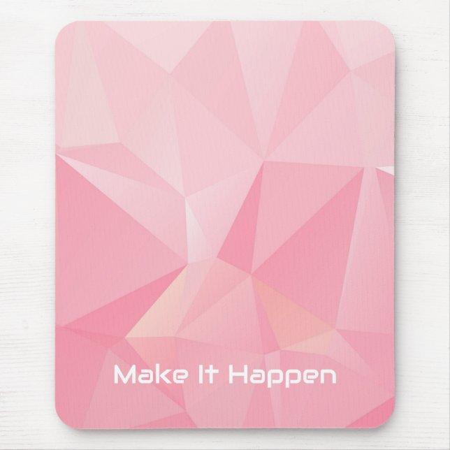Minimalist Pink Geometric Pattern Motivational Mouse Pad (Front)