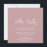 Minimalist Pink Modern Wedding Invitation<br><div class="desc">Modern square wedding invitation featuring a simple design with your names in an elegant script typography and your event details in a minimalist sans serif font.  All design elements are in white over a dusty rose pink background.  This chic wedding invitation works well for a spring or summer wedding.</div>