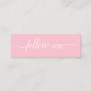 Minimalist Pink White Follow Me Social Media Mini Business Card