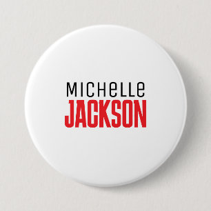 Minimalist Plain Modern Your Name Message 7.5 Cm Round Badge