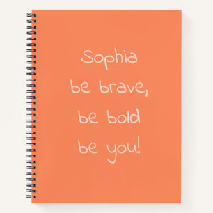 Minimalist Plain Orange Be You Message Notebook
