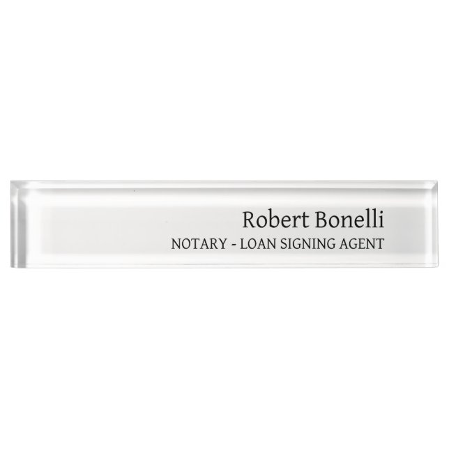 Minimalist Plain White Modern Notary Loan Agent Nameplate (Front)