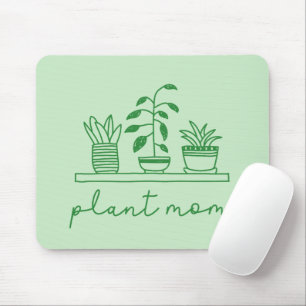 Minimalist Plant Mum Cute Plant Lover Mouse Pad