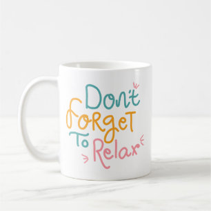 Minimalist Playful Colourful Self Reminder Gentle Coffee Mug