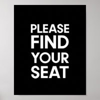 Minimalist Please find your seat sign