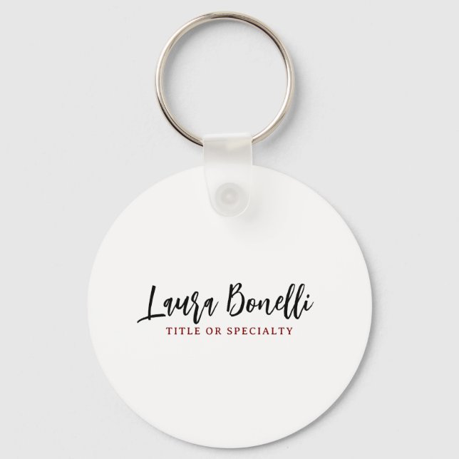 Minimalist Professional Handwrite Plain Name Title Key Ring (Front)