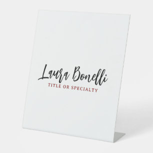 Minimalist Professional Handwrite Plain Name Title Pedestal Sign