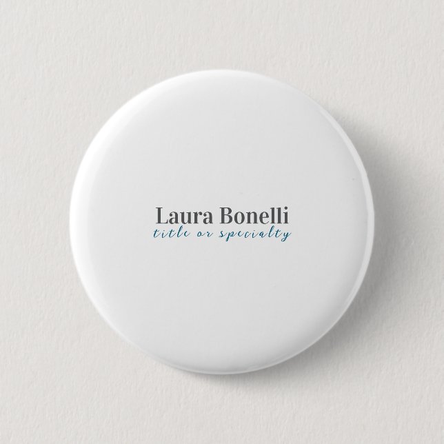 Minimalist Professional Modern Plain Name Title 6 Cm Round Badge (Front)