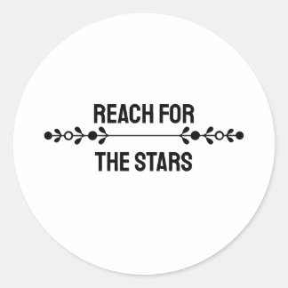 Minimalist "Reach For The Stars" Classic Round Sticker