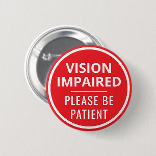 Minimalist Red Typography Vision Impaired 6 Cm Round Badge
