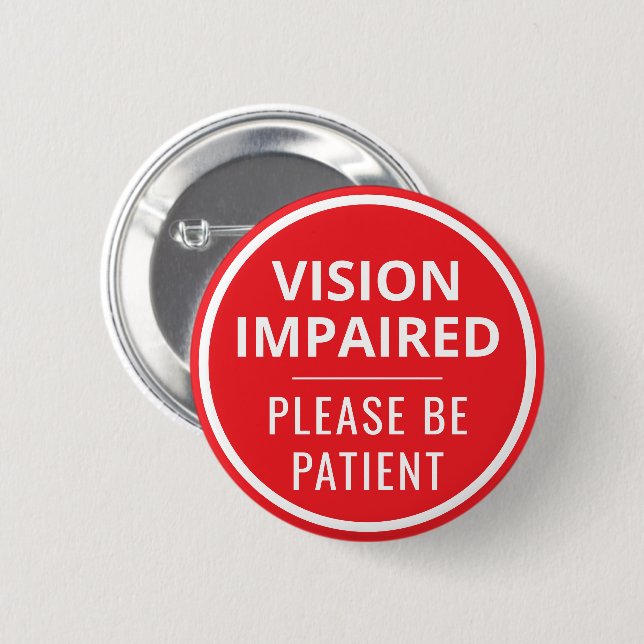 Minimalist Red Typography Vision Impaired 6 Cm Round Badge (Front & Back)