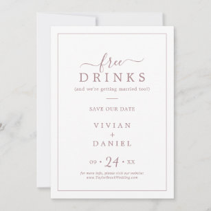 Minimalist Rose Gold Free Drinks Save the Date