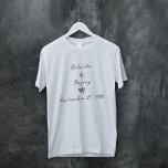 Minimalist Script Hand Written Typography Wedding T-Shirt<br><div class="desc">A beautiful simple minimalist hand written script typography wedding design. A unique design that uses a personal classic calligraphy wedding style. A modern hand written letter design. An elegant wedding t-shirt design with modern yet traditional elements. Matching wedding invitations and other stationery items are also available.</div>