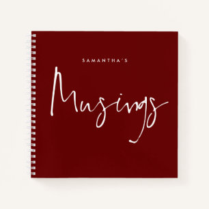 Minimalist Script Musings Name Burgundy Notebook